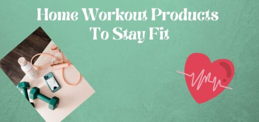 Home-Workout-Products-To-Stay-Fit