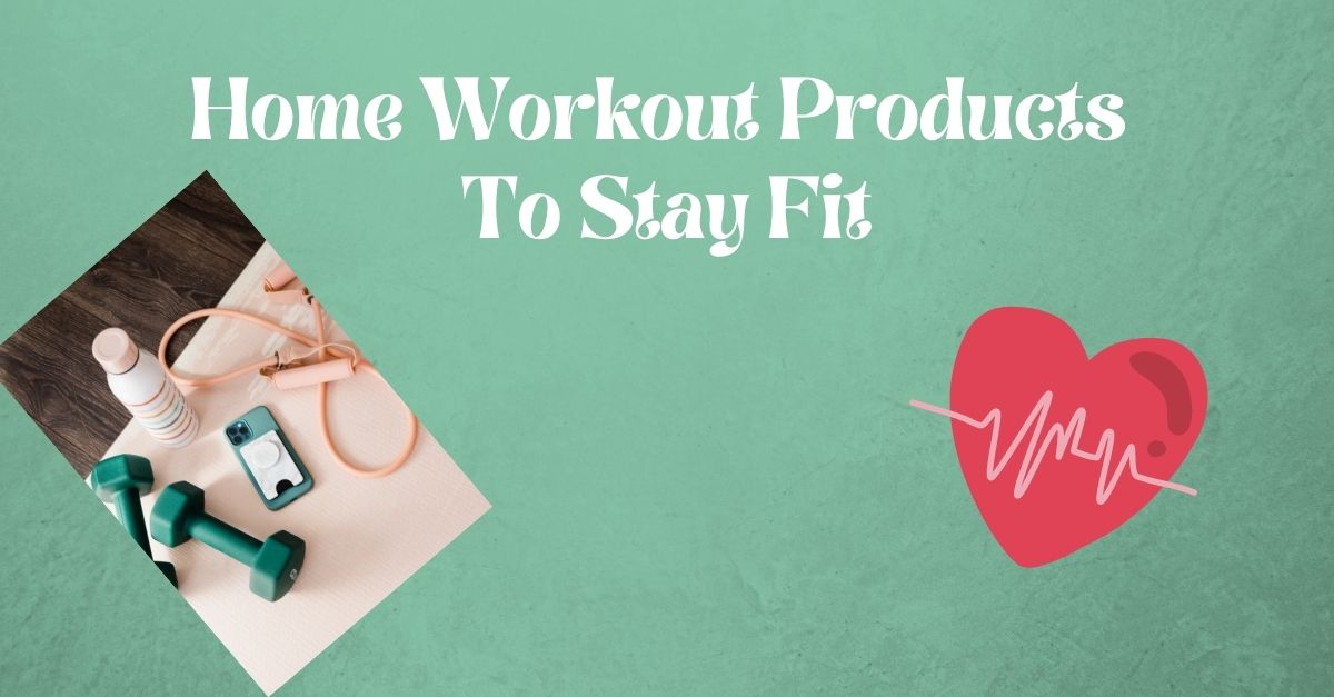 5 Best At Home Workouts And The Products You Need For Them Quench Your Queries