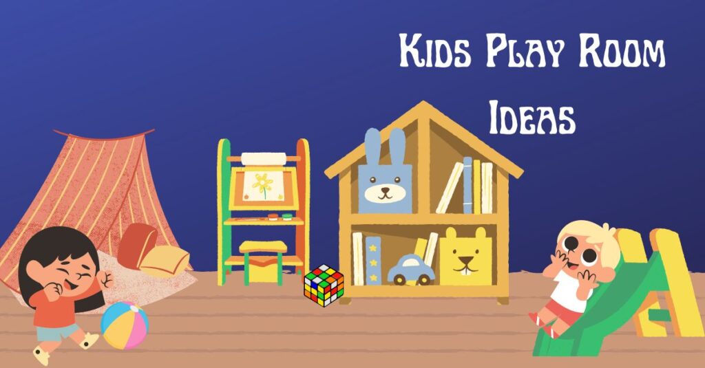 Kids Play Room Ideas